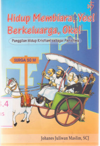 Image of Hidup Membiara Yes! Berkeluarga Oke!