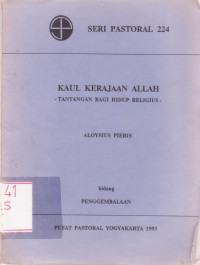 Image of Kaul Kerajaan Allah: Tantangan bagi Hidup Religius