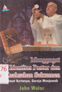 Image of Menggugat Identitas Pastor dan Keabsahan Sakramen