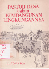 Image of Pastor Desa Dalam Pembangunan Lingkungannya