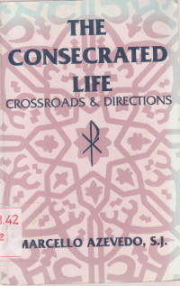 Image of The Consecrated Life Crossroads & Directions