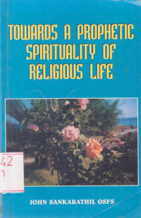 Image of Towards a Prophetic Spirituality of Religious Life